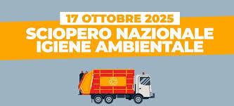 Sciopero Nazionale igiene ambientale - venerdì 17 ottobre 2025